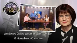 Bay Focus 759r - Women of God Tampa Bay and Higher Impact Consulting