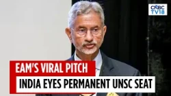 S. Jaishankar Pushes for India's Permanent UNSC Seat, Calls for More Inclusive Global Order | N18G